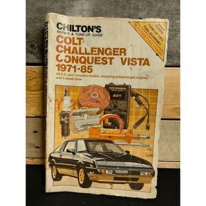 Chilton's Repair & Tune Up Guide No. 7037 Colt Challenger Conquest Vista 1971-85